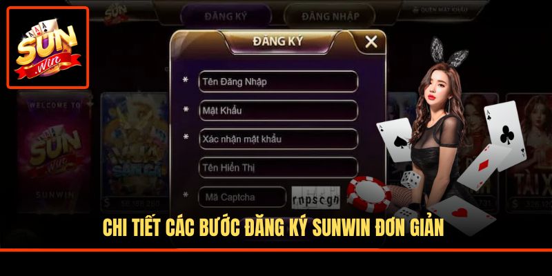 Chi tiết các bước đăng ký Sunwin đơn giản